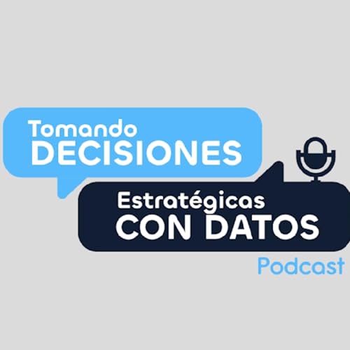 『Tomando Decisiones Estratégicas con Datos』のカバーアート
