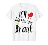 Was gehört zu einer Hochzeit - Eheringe, der Brautstrauß und der perfekte Junggesellenabschied. Gäste und glänzende Brautkleider. Sobald die Hochzeitsspiele anfangen zeigt das Braut Damen Shirt dem Brautpaar noch einmal besonders Nähe.