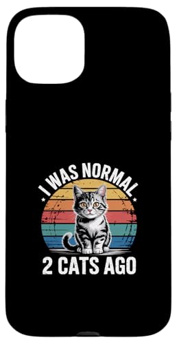 I Was Normal 2 Cats Ago �X�}�z�P�[�X iPhone 15 Plus �p
