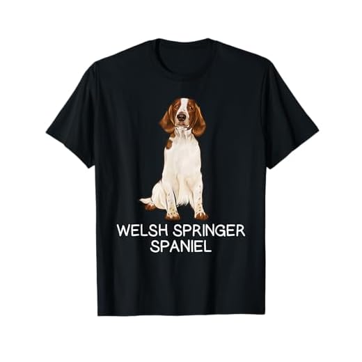 Welsh Springer Spaniel Crazy Dog Lover T-Shirt