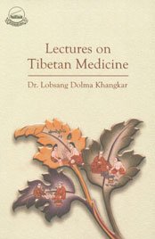 Paperback Lectures on Tibetan Medicine Book