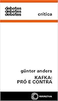 Kafka, pro und contra. Die Prozeß- Unterlagen. 8527304910 Book Cover