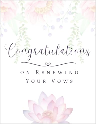 Congratulations On Renewing Your Vows Greeting Card - Vow Ceremony Wedding Marriage To Couple