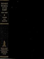 Soviet Russia and the East: A Documentary Survey 0804704775 Book Cover