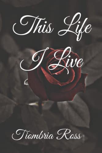 This Life I Live