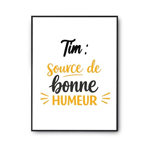Affiche source de bonne humeur Tim décoration murale positive pour la maison