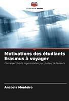 Motivations des étudiants Erasmus à voyager 6205621649 Book Cover