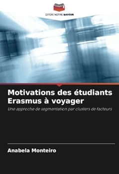 Paperback Motivations des étudiants Erasmus à voyager [French] Book
