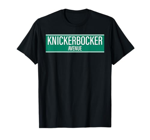 NYC Street Signs Knickerbocker Ave for Men and Women T-Shirt