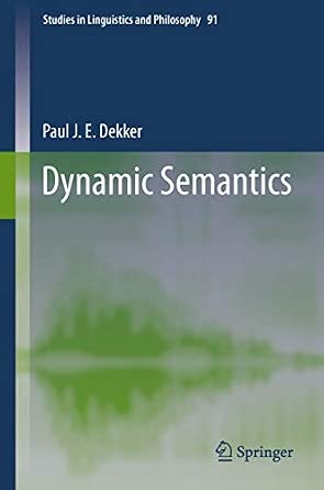 Dynamic Semantics: 91 2012th Edition-Wow! eBook