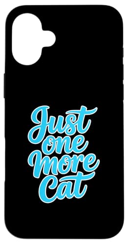 Just One More Cat �X�}�z�P�[�X iPhone 16 Plus �p