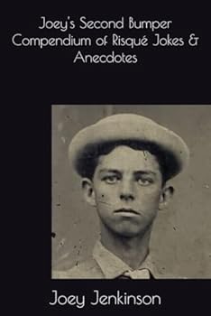 Paperback Joey's Second Bumper Compendium of Risqué Jokes & Anecdotes Book