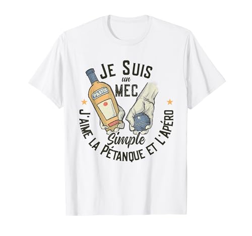 Pastis Pétanque et Apéro Humoristique Alcool pour Homme T-Shirt