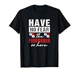 Have no fear the panamanian is here - Panama Pride T-Shirt