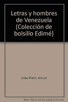 Paperback Letras y hombres de Venezuela (Coleccio´n de bolsillo EDIME ; 81) (Spanish Edition) Book