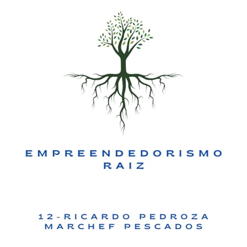 #12:Ricardo Pedroza - Marchef Pescados