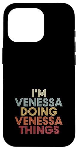 Venessa Name Venessa Personalized Name First Given �X�}�z�P�[�X iPhone 16 Pro �p