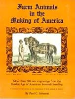 Farm animals in the making of America 087069135X Book Cover