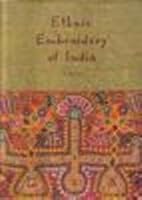 Ethnic Embroidery of India 8175250798 Book Cover