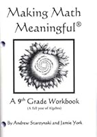 Making Math Meaningful: A 9th Grade Workbook 1938210107 Book Cover