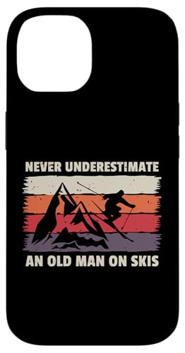 Never Underestimate An Old Man On Skis Funny Ski Dad �X�}�z�P�[�X iPhone 14 �p