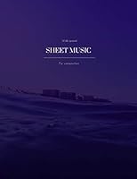 Wide spaced sheet music: For composition. 10 staves per page with key signature guide, note chart and glossary of commonly used musical terms 1726664384 Book Cover