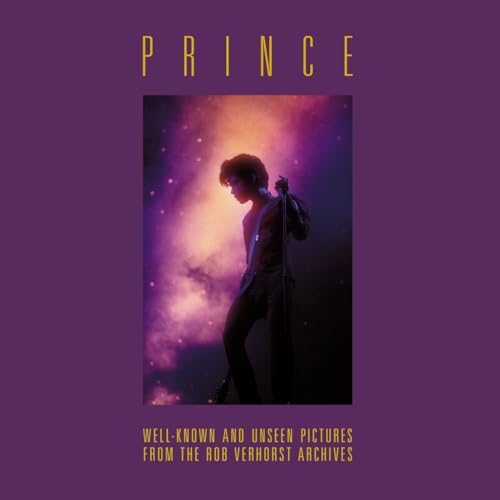 Prince: Well-Known And Unseen Pictures From The Rob Verhorst Archives