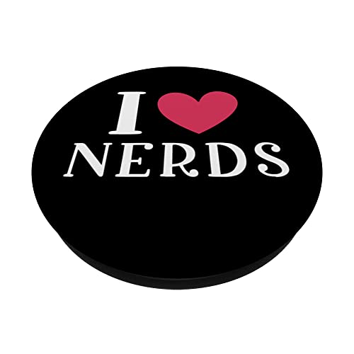 I Love Nerds Funny Geeky Nerd PopSockets Swappable PopGrip, Black - Image 2