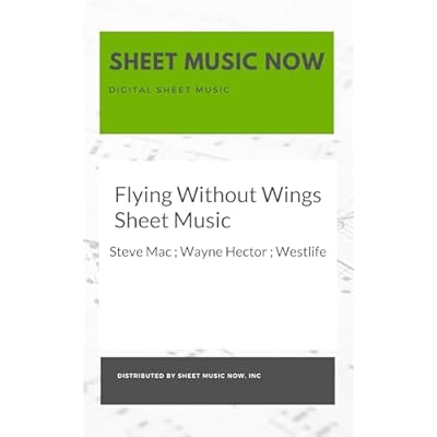Flying Without Wings Sheet Music