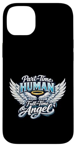 Part Time Human Full Time Angel Parents Kids Cool Wings �X�}�z�P�[�X iPhone 14 Plus �p