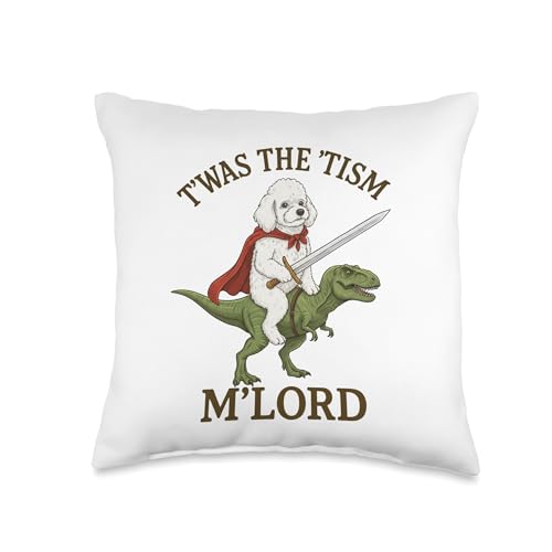 Toy Poodle TWAS The Tism M Lord Funny Autism Meme Graphic Throw Pillow