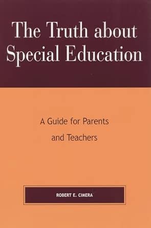 The Truth about Special Education: A Guide for Parents and Teachers book cover