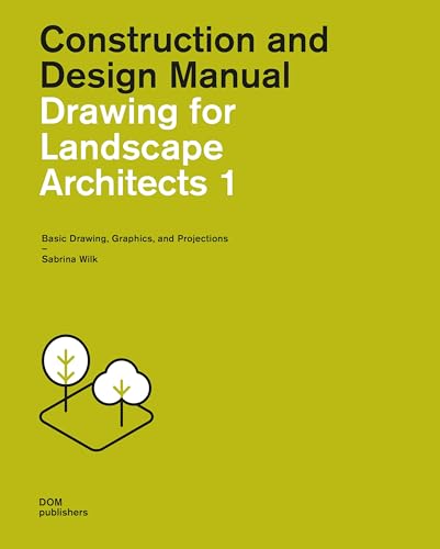 Compare Textbook Prices for Drawing for Landscape Architects 1: Basic Drawing, Graphics, and Projections Construction and Design Manual Student Edition ISBN 9783869228525 by Wilk, Sabrina