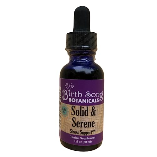 Birth Song Botanicals Solid & Serene Herbal Stress and Mood Support Tincture – Chamomile, Passionflower, Valerian Liquid Drops for Stress Support – Non-Habit Forming Natural Supplement