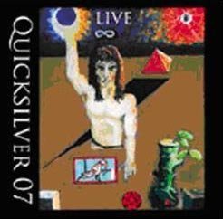 Live '07 by Quicksilver Messenger Service (2008-06-24)