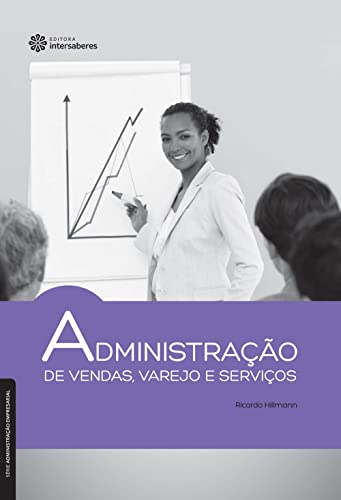 Administração de vendas, varejo e serviços