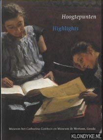Paperback Hoogtepunten Highlights - Museum Het Catharina Gasthuis En Museum De Moriaan Book
