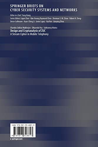 image for Design and Cryptanalysis of ZUC: A Stream Cipher in Mobile Telephony (