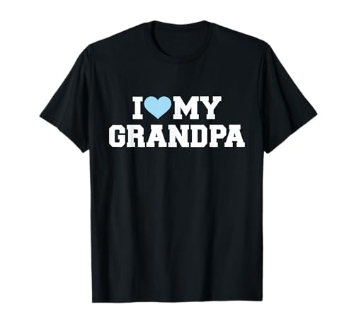 I Love My Grandpa T-Shirt