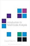 Introduction to Multimodal Analysis (A Hodder Arnold Publication)