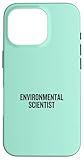 Hülle für iPhone 16 Pro Umweltwissenschaftler Karriere Neu Professionell Modern