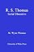 R. S. Thomas: Serial Obsessive
