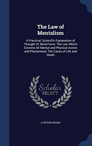 The Law of Mentalism: A Practical, Scientific E... 1296866181 Book Cover