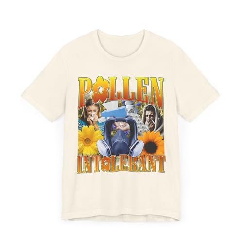 Mème bootleg pollen intolerant joke t-shirt humour ironique