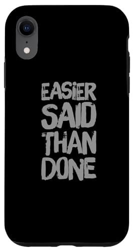 Funny Humor Txt Funny For People Funny Said Than Done �X�}�z�P�[�X iPhone XR �p