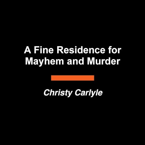 A Fine Residence for Mayhem and Murder cover art