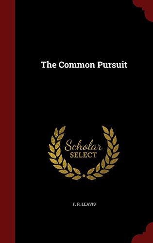 The Common Pursuit 1296576124 Book Cover
