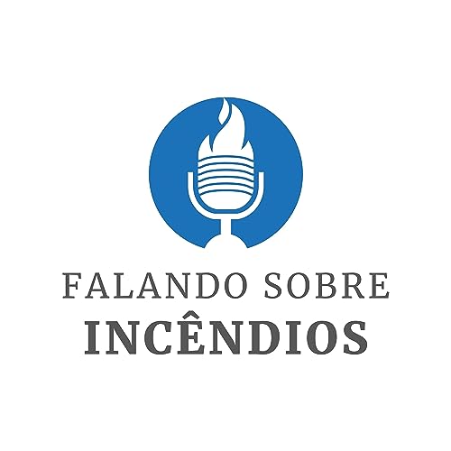 Falando sobre inc&ecirc;ndios Titelbild