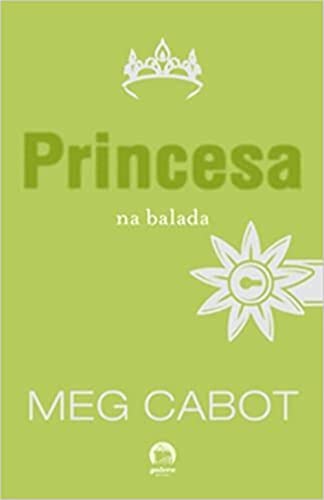 Princesa Na Balada - Vol 7 (Em Portugues do Bra... [Portuguese_brazilian] 8501075345 Book Cover