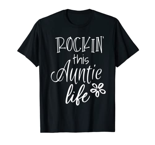 Rockin This Life Cute Tía regalo gráfico de sobrina sobrina Camiseta